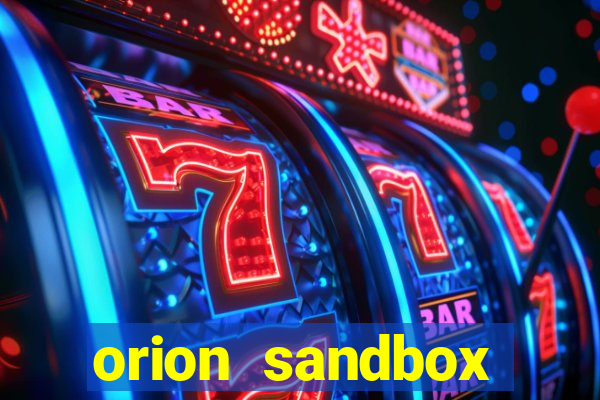 orion sandbox enhanced jogos 360